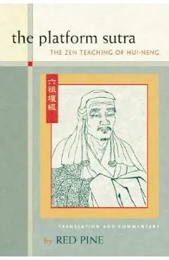 The Platform Sutra: The Zen Teaching of Hui-Neng - Red Pine
