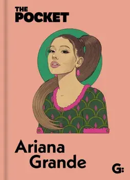 The Pocket Ariana Grande, Hardback/***