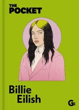 The Pocket Billie Eilish, Hardback/***