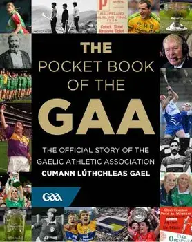 The Pocket Book of the GAA, Hardback/***