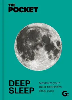 The Pocket Deep Sleep. Maximize your most restorative sleep cycle, Hardback/***