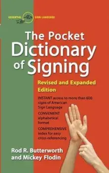 The Pocket Dictionary of Signing, Paperback/Rod R. Butterworth