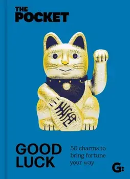 The Pocket Good Luck. 30 Charms to Bring Fortune Your Way, Hardback/***