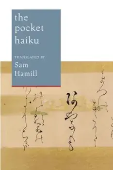 The Pocket Haiku, Paperback/Sam Hamill