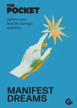 The Pocket Manifest Dreams. Achieve your best life through positivity, Hardback/***