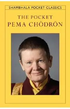The Pocket Pema Chodron - Pema Chodron