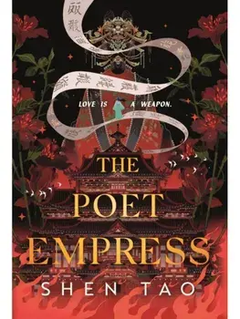 The Poet Empress, Paperback/Shen Tao