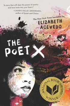 The Poet X, Paperback/Elizabeth Acevedo