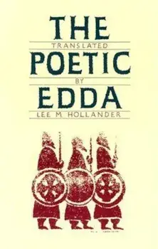 The Poetic Edda: Second Edition, Revised, Paperback/Lee M. Hollander