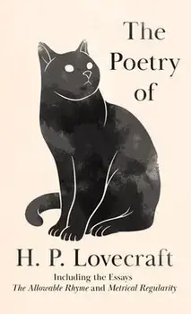 The Poetry of H. P. Lovecraft, Hardcover/H. P. Lovecraft