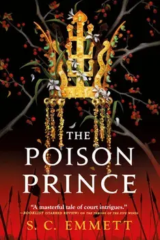 The Poison Prince, Paperback/S. C. Emmett