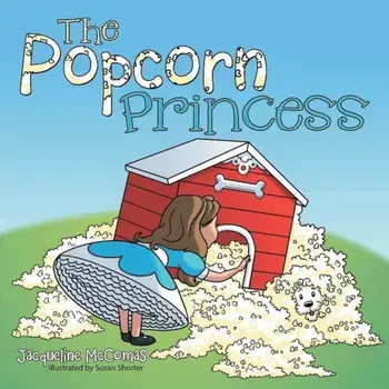 The Popcorn Princess, Paperback/Jacqueline McComas