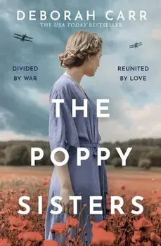 The Poppy Sisters, Paperback/Deborah Carr
