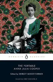 The Portable Anna Julia Cooper, Paperback/Shirley Moody-Turner