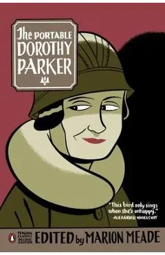 The Portable Dorothy Parker: (Penguin Classics Deluxe Edition) - Dorothy Parker