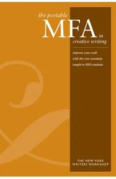 The Portable MFA in Creative Writing - New York Writers Workshop