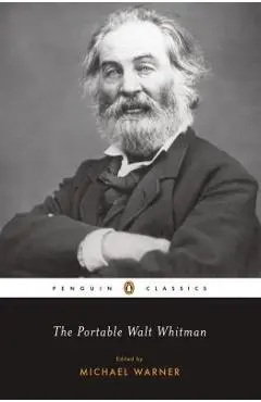 The Portable Walt Whitman - Walt Whitman