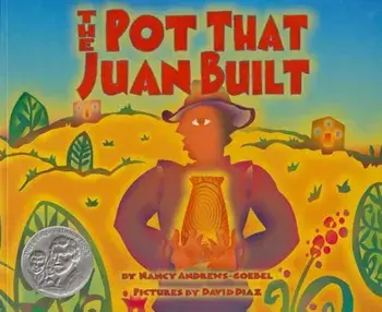 The Pot That Juan Built, Paperback/Nancy Andrews-Goebel