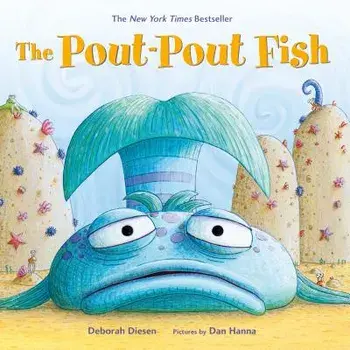 The Pout-Pout Fish, Hardcover/Deborah Diesen