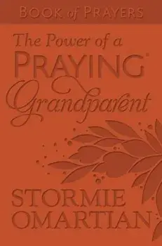 The Power of a Praying(r) Grandparent Book of Prayers Milano Softone(tm), Hardcover/Stormie Omartian