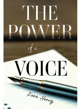 The Power of a Voice, Paperback/Kenn Henry