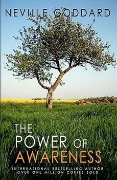 The Power of Awareness, Paperback/Neville Goddard