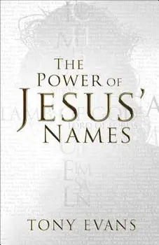 The Power of Jesus' Names, Paperback/Tony Evans
