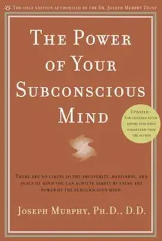 The Power of Your Subconscious Mind, Paperback/Joseph Murphy