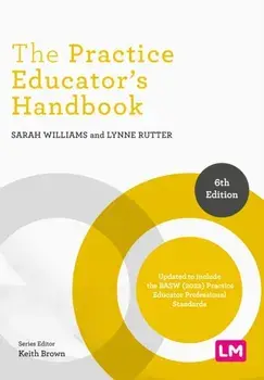 The Practice Educator's Handbook. 6 Revised edition, Paperback/Lynne Rutter