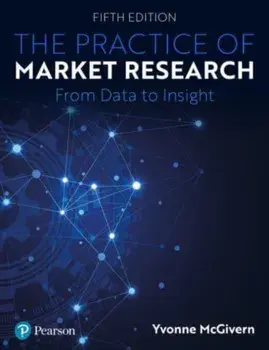 The Practice of Market Research. An Introduction, 5 ed, Paperback/Yvonne McGivern