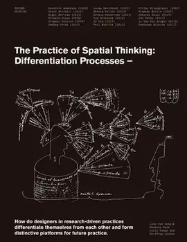 The Practice of Spatial Thinking: Differentiation Processes, Paperback/Leon Van Schaik