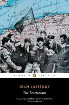 The Praetorians, Paperback/Jean Lartaeguy