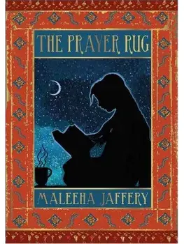 The Prayer Rug, Paperback/Maleeha Jaffery