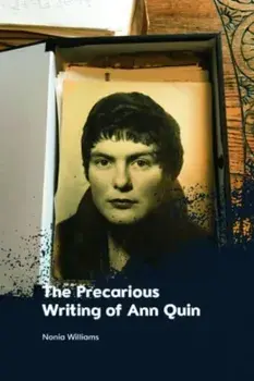 The Precarious Writing of Ann Quin, Paperback/Nonia Williams