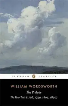 The Prelude: A Parallel Text, Paperback/William Wordsworth