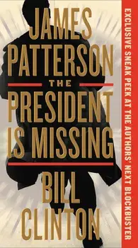 The President Is Missing, Paperback/James Patterson