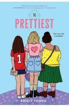 The Prettiest - Brigit Young