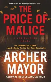 The Price of Malice: A Joe Gunther Novel, Paperback/Archer Mayor