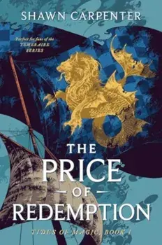 The Price of Redemption, Paperback/Shawn Carpenter
