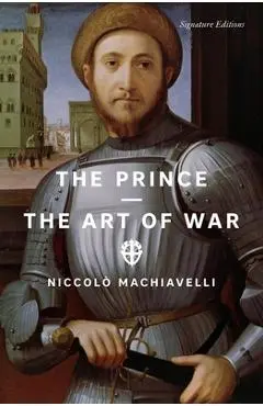 The Prince and the Art of War - Niccolò Machiavelli
