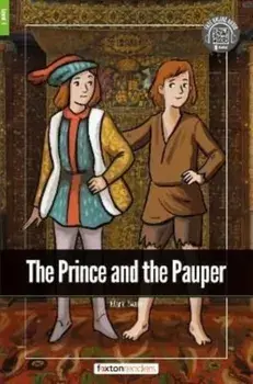 The Prince and the Pauper - Foxton Readers Level 1 (400 Headwords CEFR A1-A2) with free online AUDIO, Paperback/***