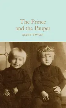The Prince and the Pauper, Hardcover/Mark Twain