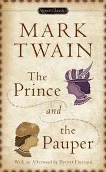 The Prince and the Pauper, Paperback/Mark Twain