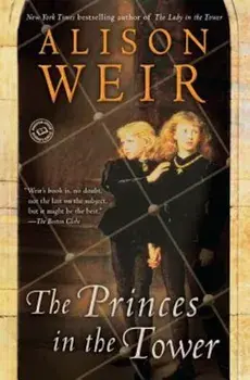 The Princes in the Tower (Rkpg), Paperback/Alison Weir