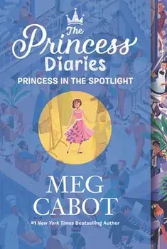 The Princess Diaries Volume II: Princess in the Spotlight, Paperback/Meg Cabot