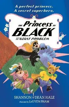 The Princess in Black and the Giant Problem, Paperback/Dean Hale