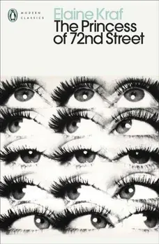 The Princess of 72nd Street, Paperback/Elaine Kraf