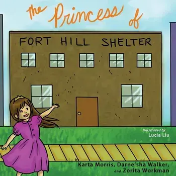 The Princess of Fort Hill Shelter, Paperback/Karta Morris