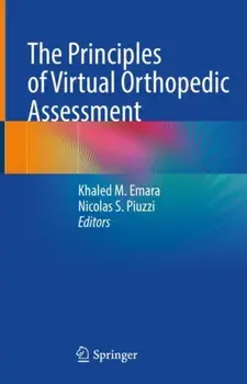 The Principles of Virtual Orthopedic Assessment. 1st ed. 2022, Hardback/***
