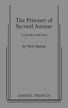 The Prisoner of Second Avenue, Paperback/Neil Simon